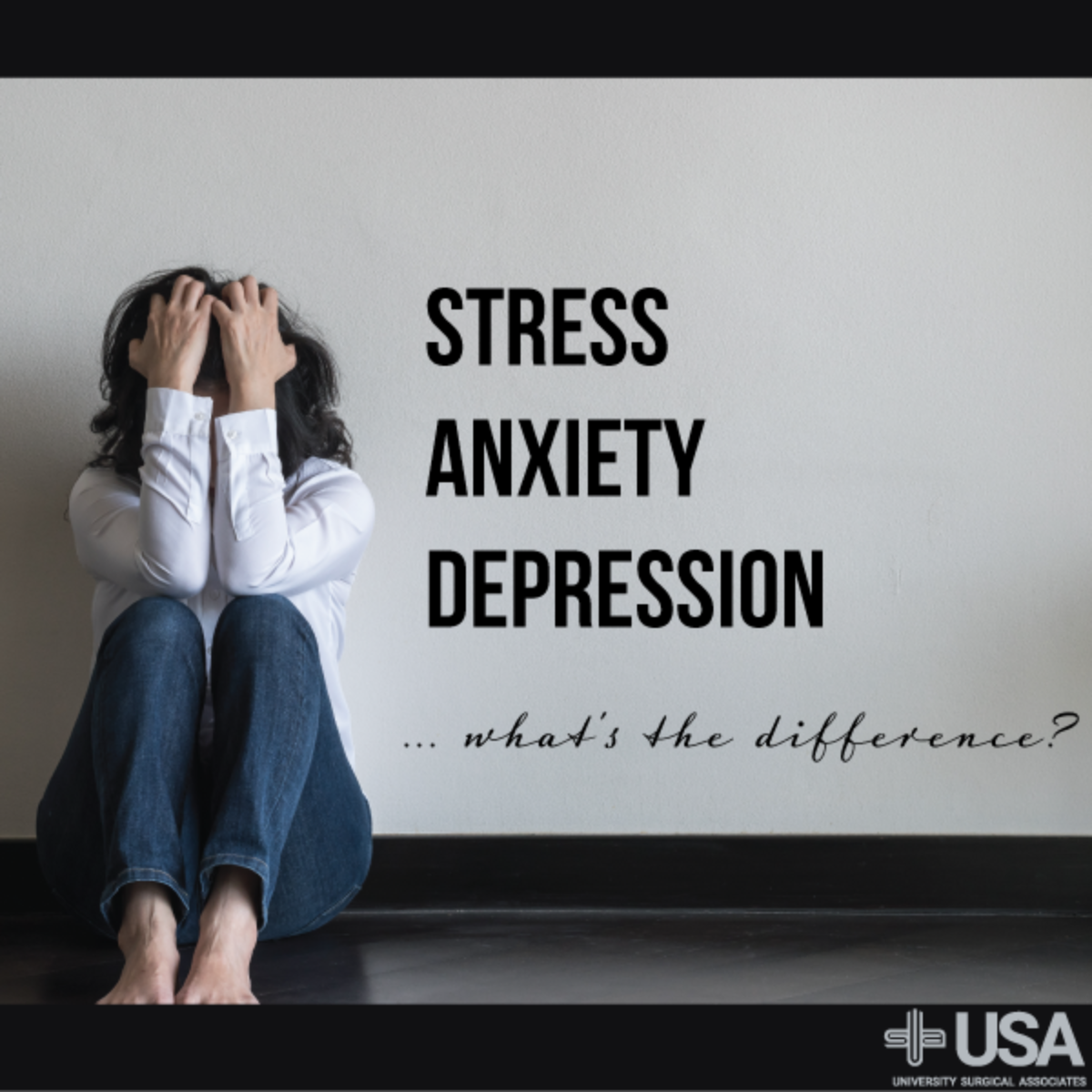 Stress, Anxiety and Depression – What’s the Difference?
